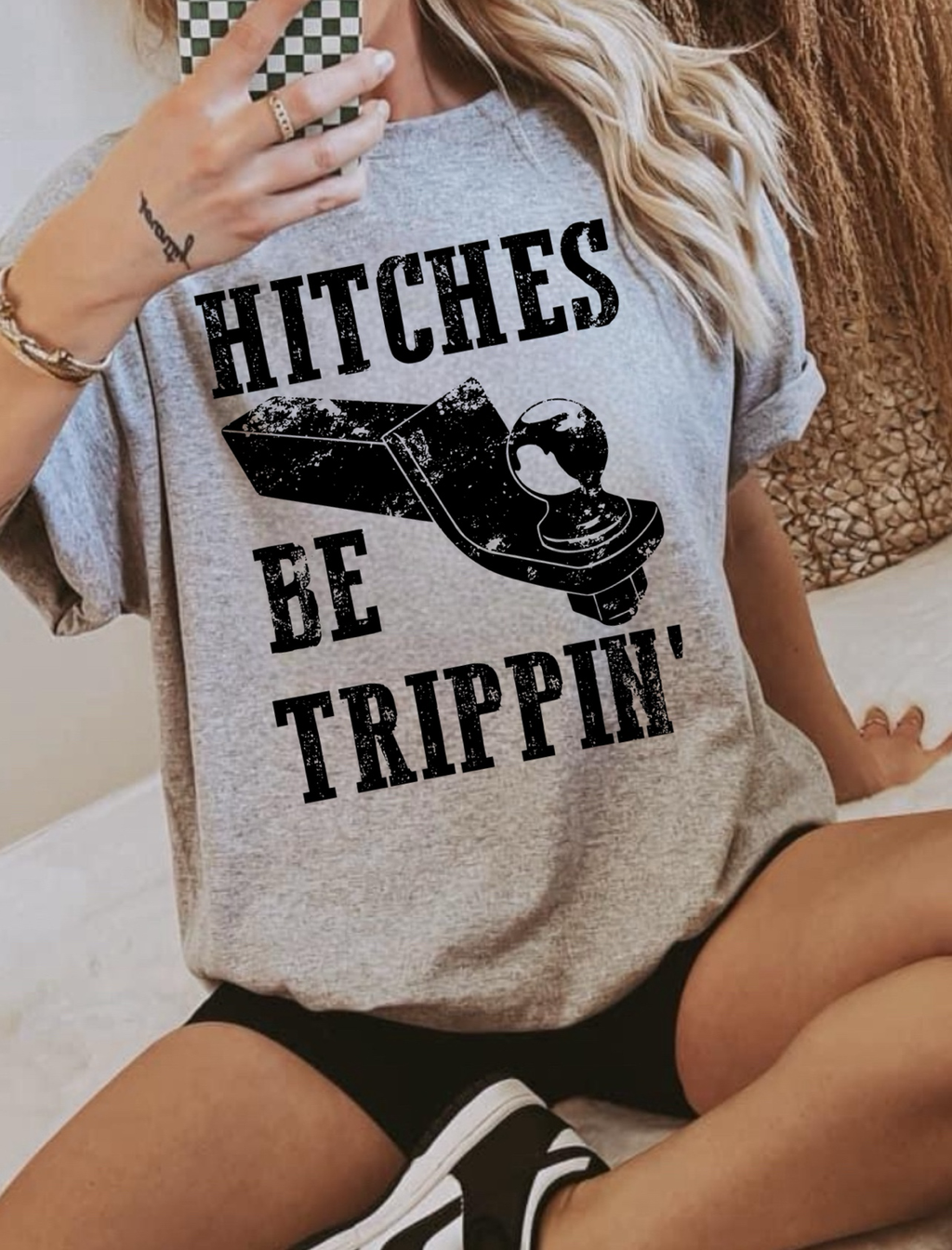 Hitches Be Trippin’ Graphic Tee